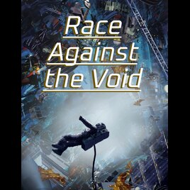 Race Against the Void